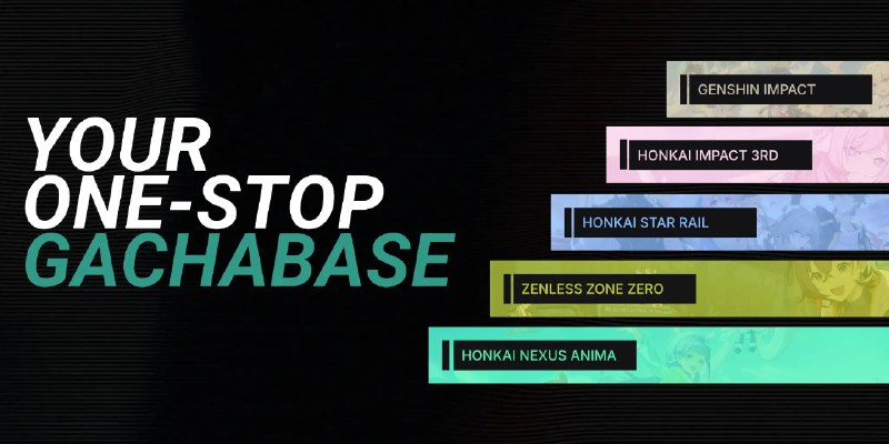 Your One-Stop Gachabase